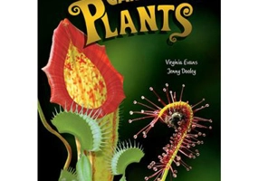 Literatura CLIL Carnivorous Plants cu cross-platform App - Virginia Evans, Jenny Dooley