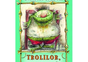 Trolilor, plecati acasa! Aventuri cu troli volumul 1 - Alan MacDonald