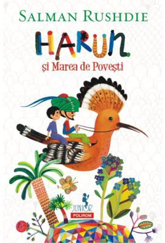 Harun si Marea de Povesti - Salman Rushdie