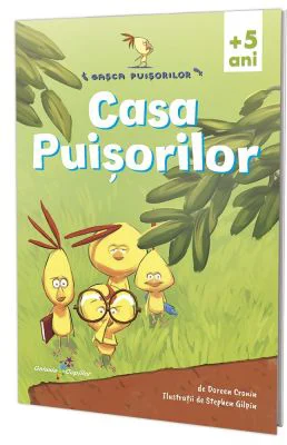 Casa Puisorilor - Doreen Cronin