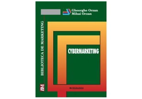 Cybermarketing - Gheorghe Orzan, Mihai Orzan