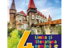 Limba si literatura romana. Caiet de activitati. Clasa a 4-a