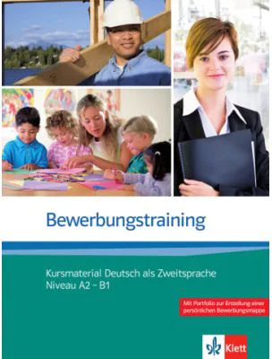 Bewerbungstraining. Kursmaterial Deutsch als Zweitsprache Niveau A2 - B1 - Nadja Fügert, Ulrike Richter