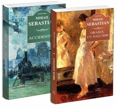 Pachet Mihail Sebastian 2. Accidentul si Orasul cu salcami