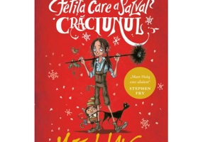 Fetita care a salvat Craciunul - Matt Haig