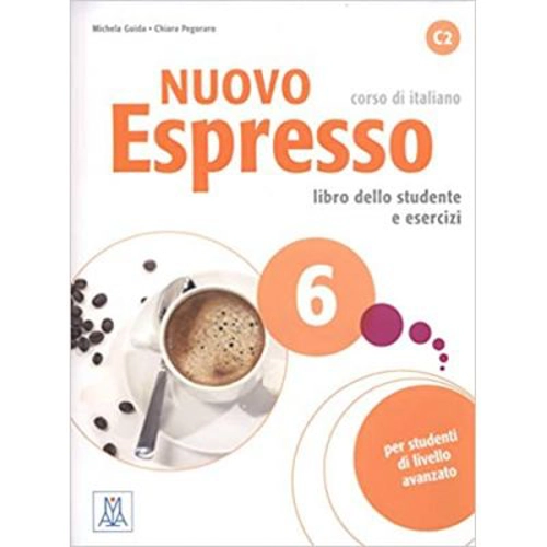 Nuovo Espresso 6 (libro + CD audio)/ Expres nou 6 (carte + CD audio). Curs de italiana C2. Carte si exercitii pentru elevi - Chiara Pegoraro, Michela