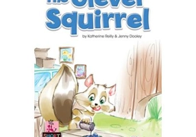 Literatura adaptata pentru copii. The clever squirrel, cu digibook app. - Jenny Dooley