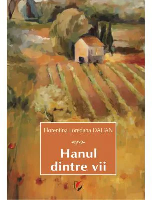 Hanul dintre vii - Florentina Loredana Dalian