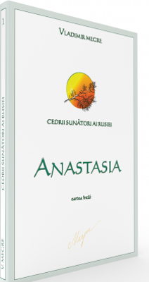 Cedrii sunatori ai Rusiei. Cartea 1. Anastasia