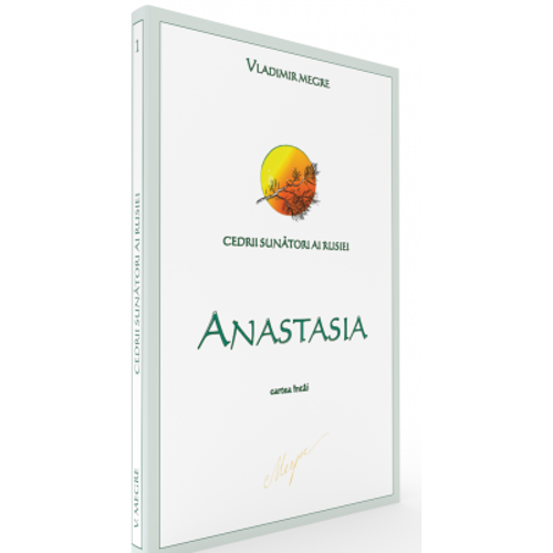 Cedrii sunatori ai Rusiei. Cartea 1. Anastasia