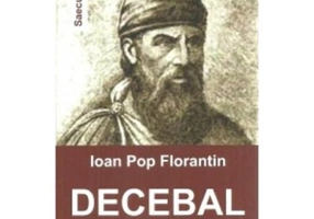 Decebal. Nuvela istorica - Ioan Pop Florantin