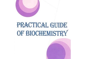 Practical guide of biochemistry