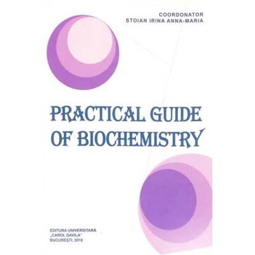 Practical guide of biochemistry