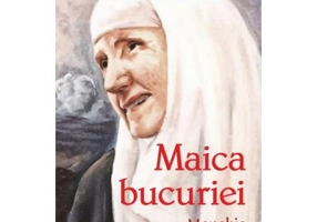 Maica bucuriei. Monahia Gavrilia Papaiannis - Monahia Filofteia