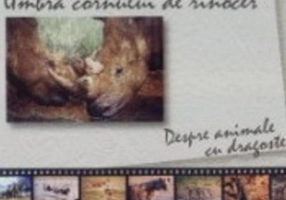 Umbra cornului de rinocer. Despre animale, cu dragoste - Alexandru Marinescu