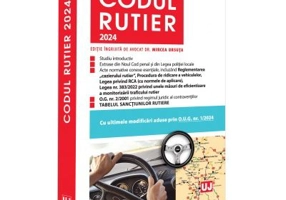 Codul rutier 2024. Editie tiparita pe hartie alba