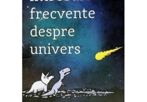 Intrebari frecvente despre univers
