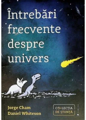 Intrebari frecvente despre univers