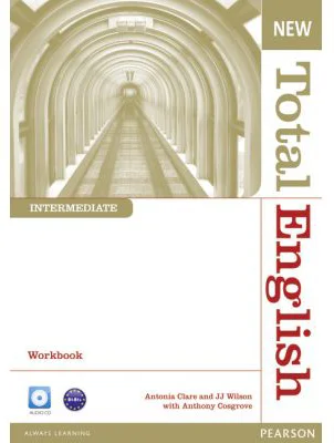 New Total English Intermediate Workbook without Key and Audio CD Pack - Anthony Cosgrove