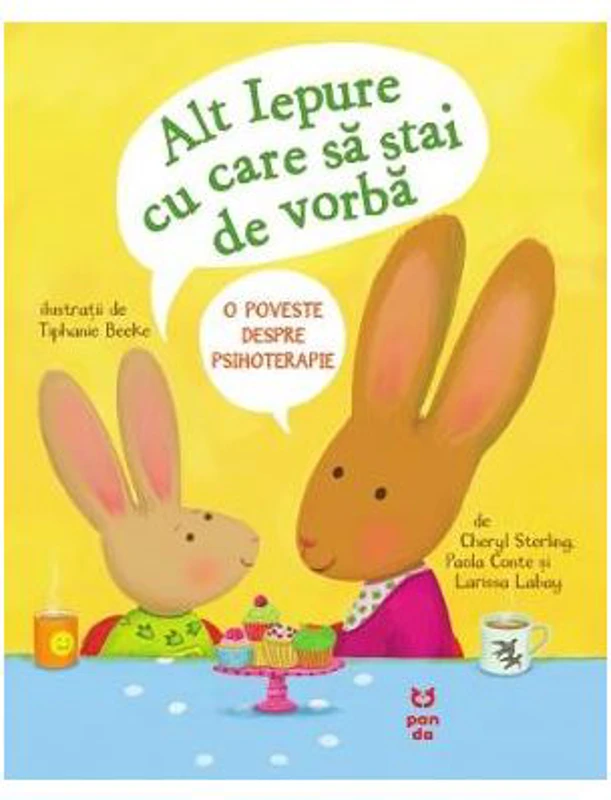 Alt Iepure cu care sa stai de vorba. O poveste despre psihoterapie - Cheryl Sterling, Paola Conte, Larissa Labay