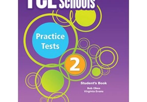 Curs engleza FCE for Schools 2 Practice Tests Student's Book with DigiBook App - Virginia Evans, Jenny Dooley
