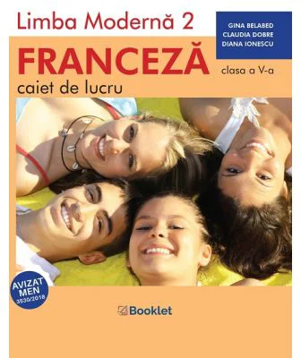 Limba moderna 2 Franceza. Caiet de lucru clasa a 5-a, 2022 - Gina Belabed
