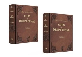 Curs de drept penal Volumele 1-2 - Ioan Tanoviceanu