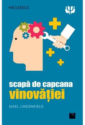 Scapa de capcana vinovatiei