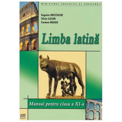 Limba latina. Manual pentru clasa a 11-a