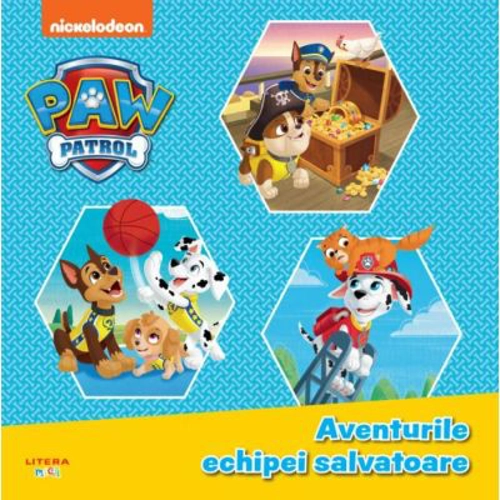 Patrula Catelusilor. Aventurile echipei salvatoare