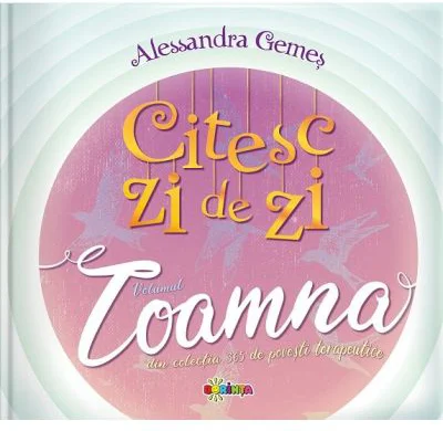 Citesc zi de zi. Toamna - Alessandra Gemes
