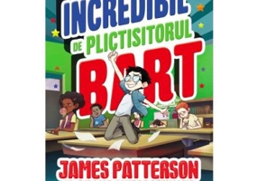 Incredibil de plictisitorul Bart - James Patterson, Duane Swierczynski