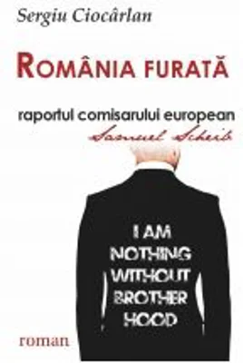 Romania furata raportul comisarului european - Sergiu Ciocarlan
