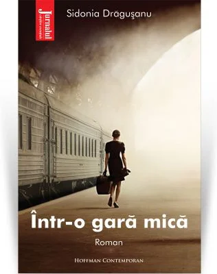 Intr-o gara mica. Editia 2021 - Sidonia Dragusanu