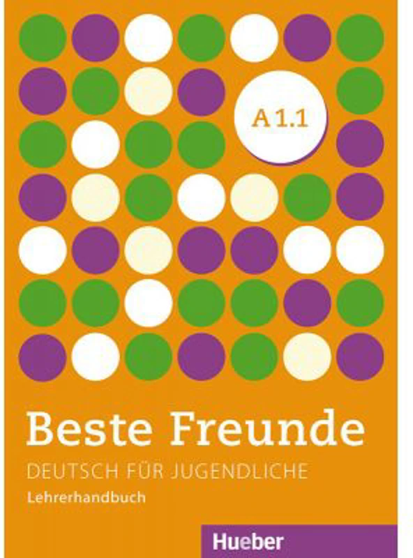 Beste Freunde A1-1, Lehrerhandbuch - Aliki Ernestine Olympia Balser