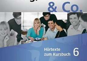 Alltag, Beruf &amp; Co. 6, 2 CDs zum Kursbuch - Norbert Becker