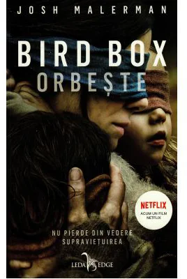 Bird Box. Orbeste