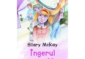 Ingerul lui Saffy - Hilary Mckay