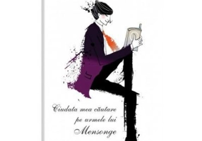 Ciudata mea cautare pe urmele lui Mensonge - Malcolm Bradbury