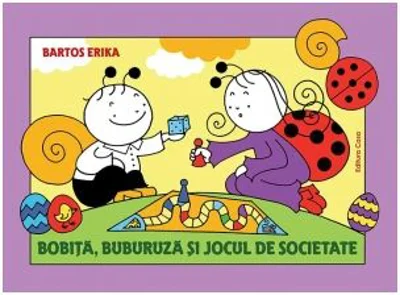 Bobita, Buburuza si jocul de societate - Bartos Erika