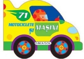 Vehicule cu motor. Motociclete si masini