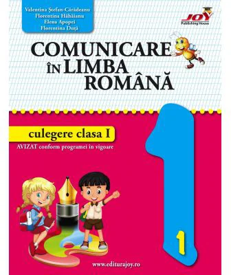 Comunicare in limba romana - culegere clasa I (MCDP) - Elena Apopei, Florentina Duța, Florentina Hahaianu, Valentina Stefan-Caradeanu