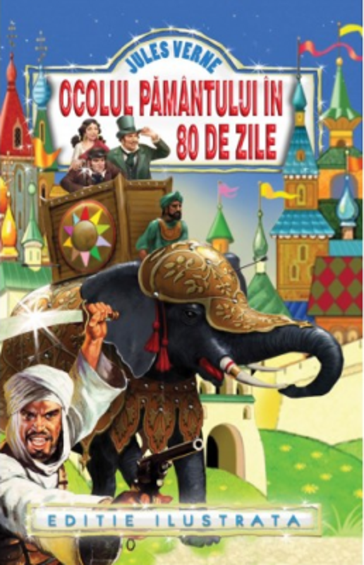 Ocolul Pamantului in 80 de zile - Jules Verne
