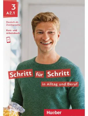 Schritt fur Schritt in Alltag und Beruf 3 Kursbuch + Arbeitsbuch - Daniela Niebisch