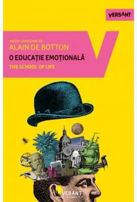 O educatie emotionala - Alain de Botton