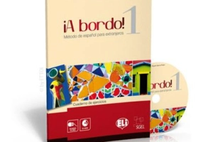 ¡A bordo! Cuaderno de ejercicios + CD Audio 1 - O. Balboa Sánchez, R. García Prieto, M. Pujol Vila