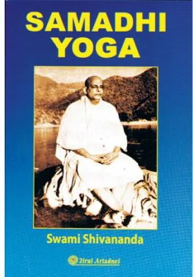 Samadhi Yoga - Swami Shivananda