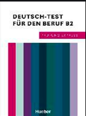 Prüfung Express. Deutsch-Test für den Beruf B2 Übungsbuch mit Audios Online - Sabine Schluter