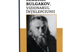 Parintele Serghei Bulgakov, vizionarul Intelepciunii