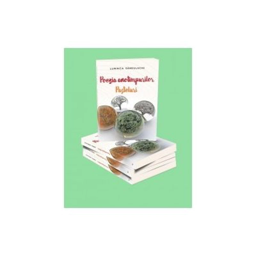 Poezia anotimpurilor. Pasteluri - Sandulache Luminita